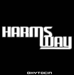 Harms Way : Oxytocin